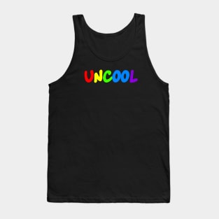 Uncool Tank Top